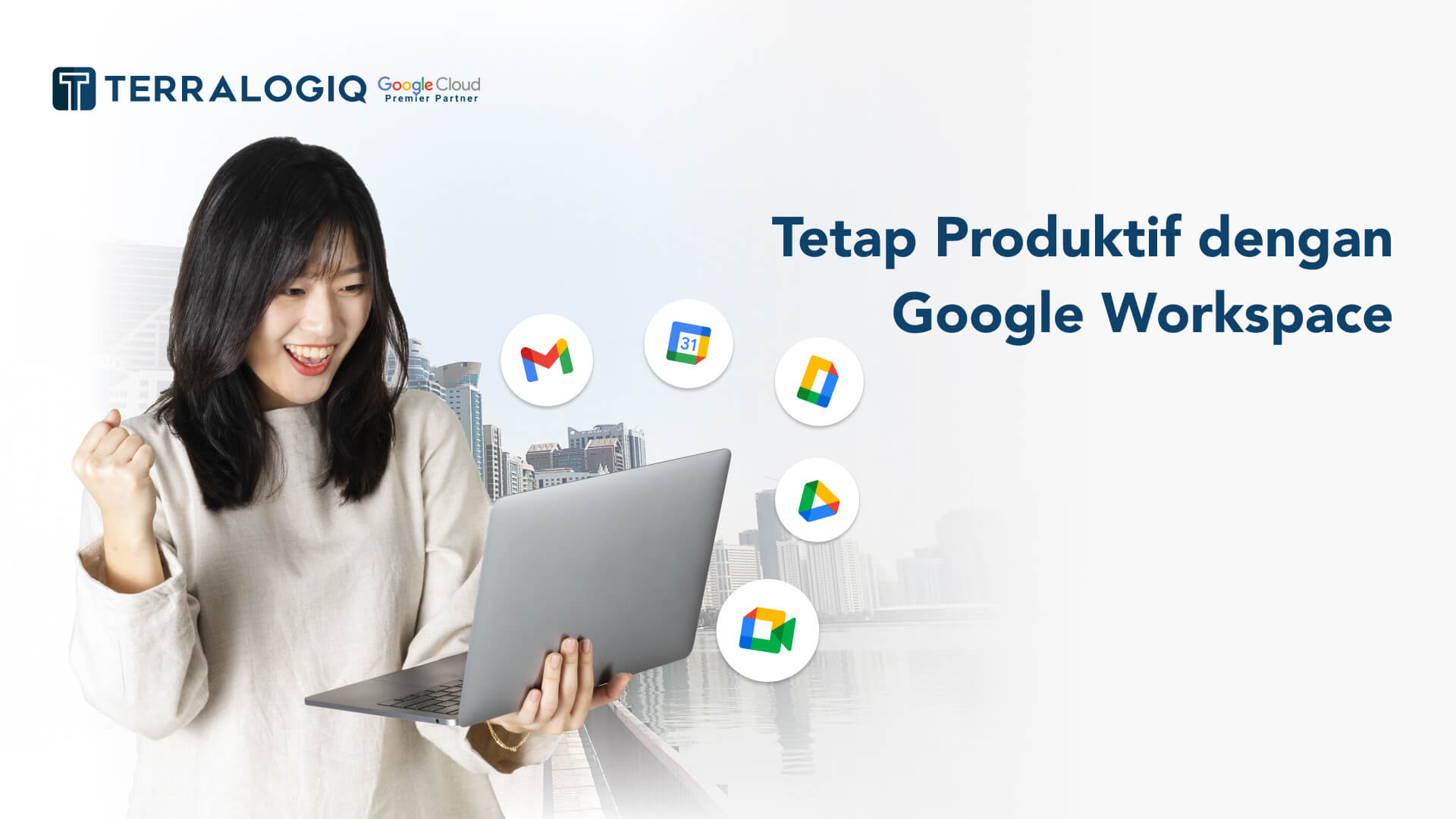 Tetap Produktif dengan Google Workspace
